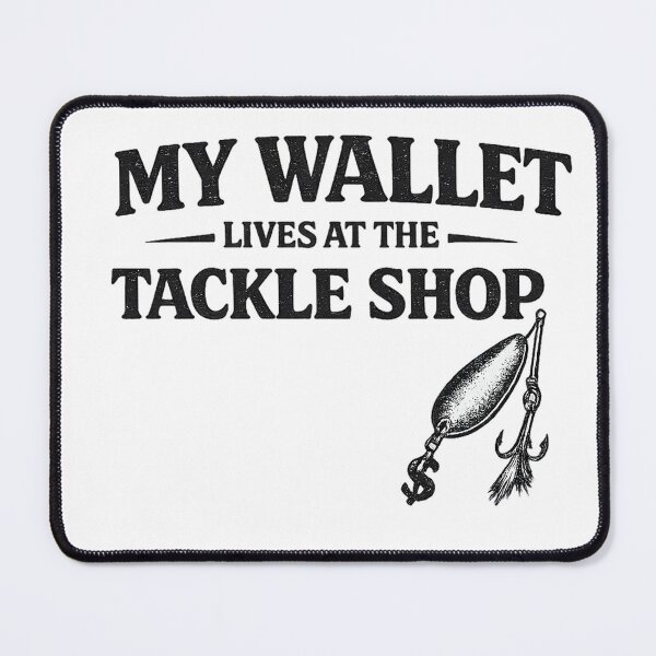 Item preview, My Wallet Lives in the Tackle Shop – Funny Fishing Quote Typography Design designed and sold by FischingVibes.