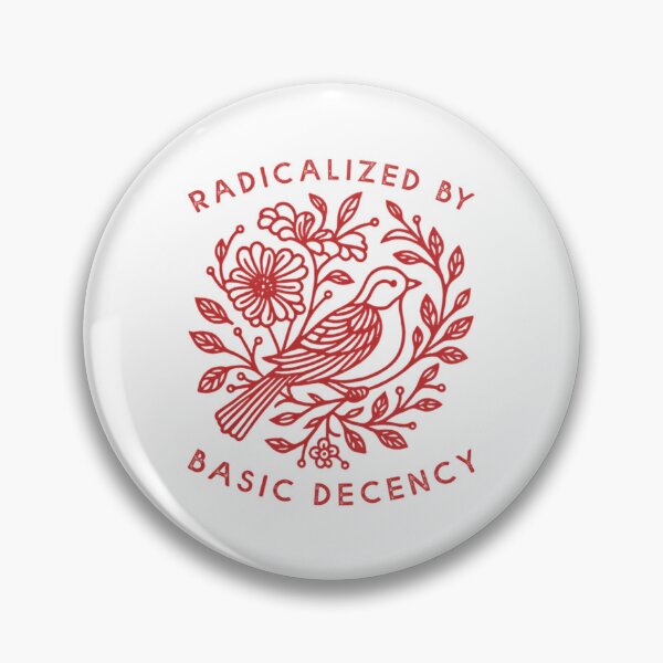 Item preview, Radicalized by Basic Decency Dove Bird Anti Trump Protest designed and sold by Baby-Care.