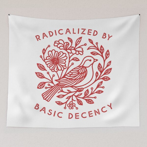 Item preview, Radicalized by Basic Decency Dove Bird Anti Trump Protest designed and sold by Baby-Care.