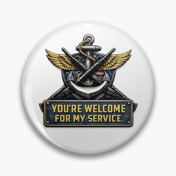 Item preview, Youre Welcome for My Service – Funny Navy Military Humor designed and sold by RogueSymmetry.