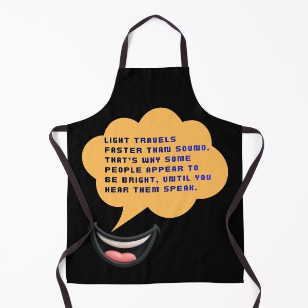 Item preview, Light Travels Faster Than Sound | 3D Graphic Humor for MikesLab designed and sold by MikesLab.