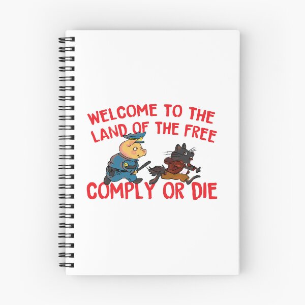 Item preview, Welcome to the land of the free comply or die designed and sold by remerasnerdas.