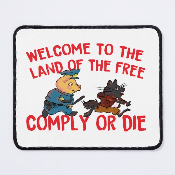 Item preview, Welcome to the land of the free comply or die designed and sold by remerasnerdas.