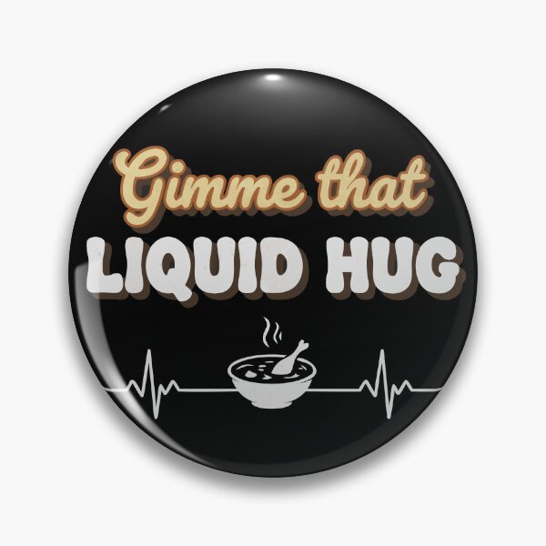 Item preview, Gimme That Liquid Hug - Funny Retro Soup & Comfort Food Aesthetic designed and sold by WavesStation.