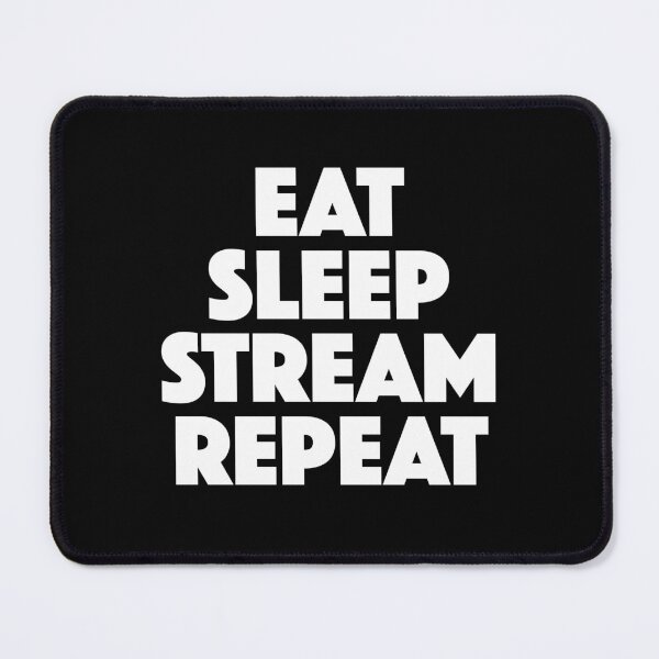Item preview, Eat Sleep Stream Repeat — Stream Life Daily Routine (white) designed and sold by didijuca.