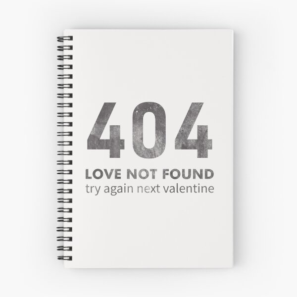 Item preview, 404 Love Not Found designed and sold by andromeda-redd.