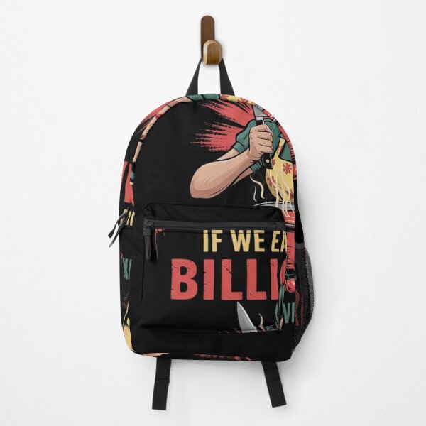 Item preview, If We Eat Just One Billionaire The Rest Will Fall in Line 2 designed and sold by FadeOfThrone.