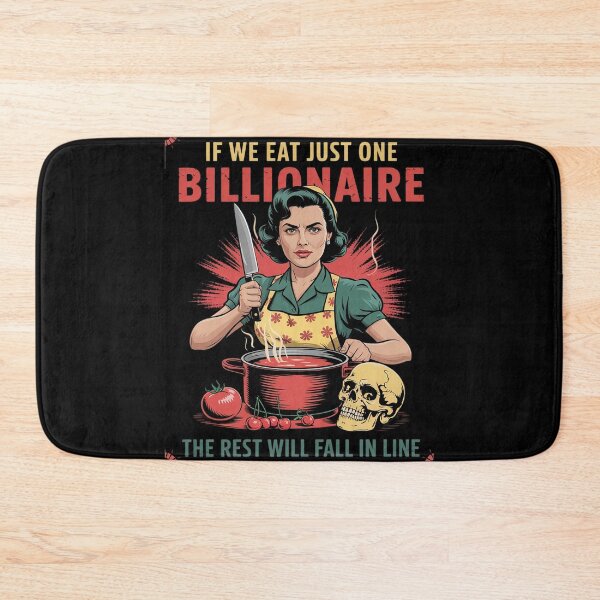 Item preview, If We Eat Just One Billionaire The Rest Will Fall in Line 2 designed and sold by FadeOfThrone.