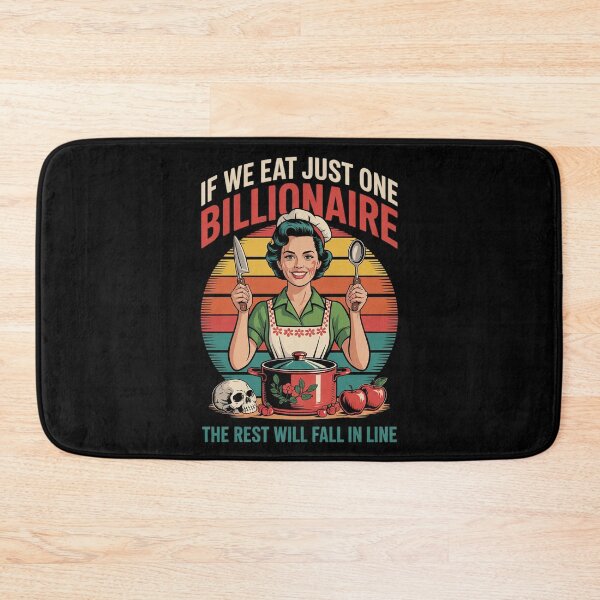 Item preview, If We Eat Just One Billionaire The Rest Will Fall In Line2 designed and sold by FadeOfThrone.