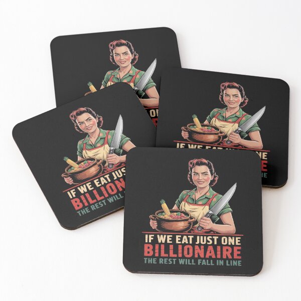 Item preview, If We Eat Just One Billionaire The Rest Will Fall in Line6 designed and sold by MarkLeedsArt.