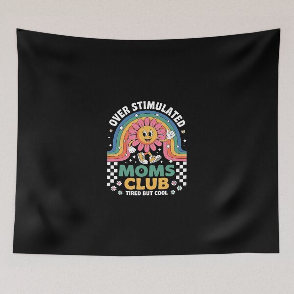Item preview, Women Overstimulated Moms Club Groovy Mothers Day0 designed and sold by SyntaxClaw.