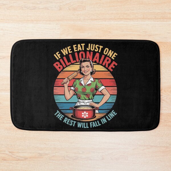 Item preview, If We Eat Just One Billionaire The Rest Will Fall In Line9 designed and sold by FadeOfThrone.