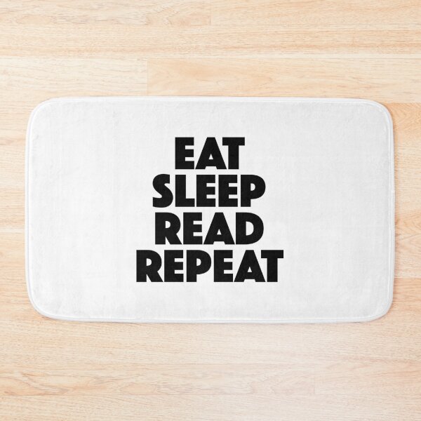 Item preview, Eat Sleep Read Repeat — Daily Reading Routine Mantra (black) designed and sold by didijuca.