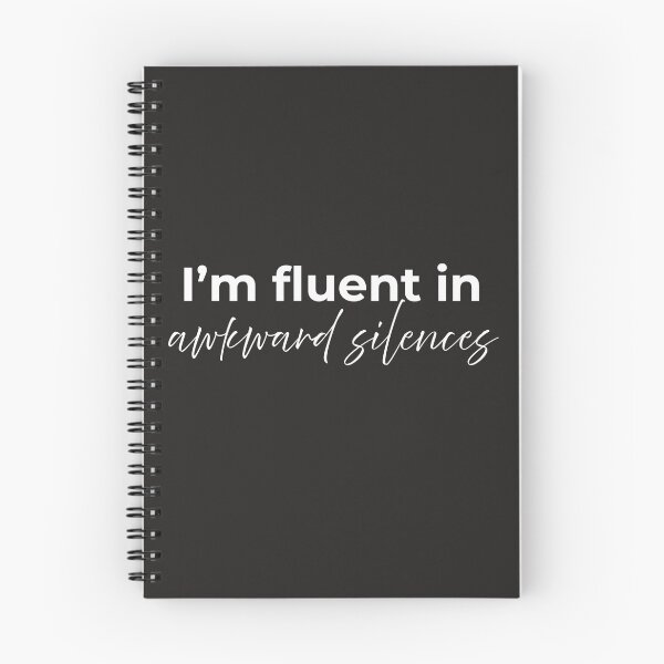 Item preview, I'm fluent in awkward silences designed and sold by youniversum-eu.