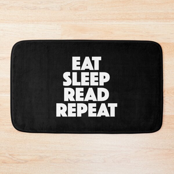 Item preview, Eat Sleep Read Repeat — Daily Reading Routine Mantra (white) designed and sold by didijuca.