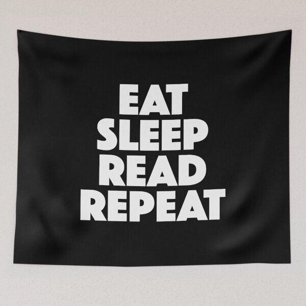 Item preview, Eat Sleep Read Repeat — Daily Reading Routine Mantra (white) designed and sold by didijuca.