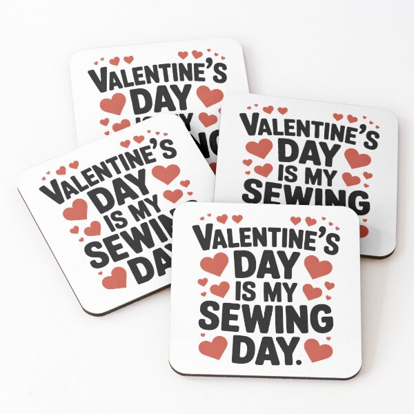 Item preview, Valentine's Day is My Sewing Day Sewing Alone on February 14th designed and sold by AleksandraJac05.