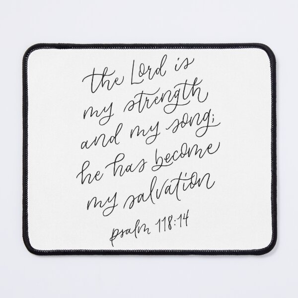 Item preview, Psalm 118:14 designed and sold by simplyrebeccann.