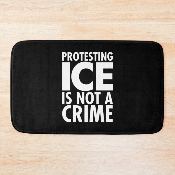 Item preview, Protesting Ice is NOT a Crime designed and sold by Thelittlelord.