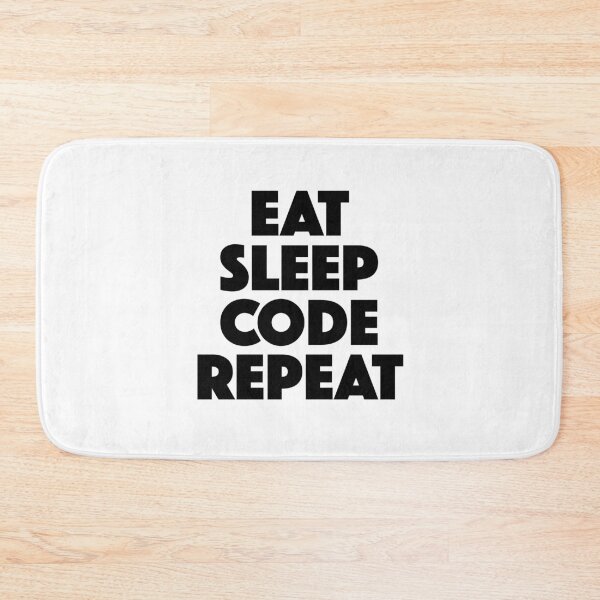 Item preview, Eat Sleep Code Repeat — Programmer Daily Routine Mantra (black) designed and sold by didijuca.