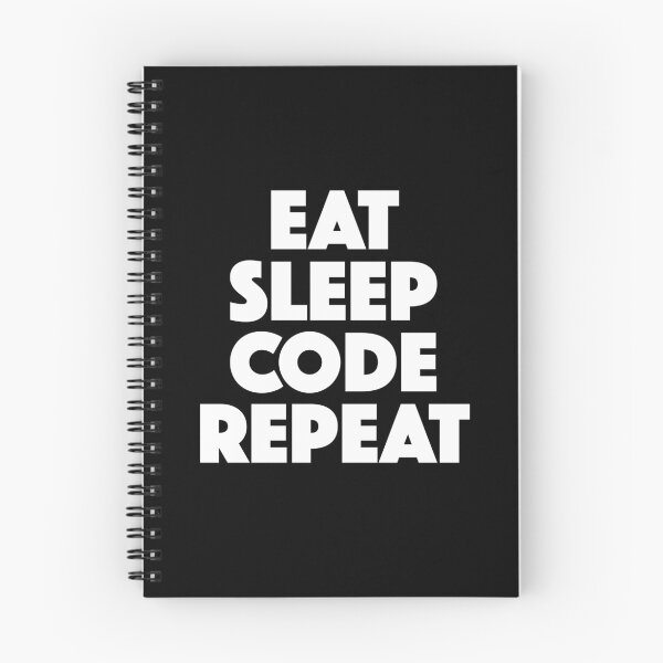 Item preview, Eat Sleep Code Repeat — Programmer Daily Routine Mantra (white) designed and sold by didijuca.