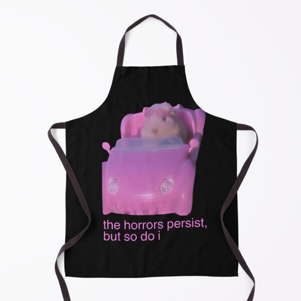 Item preview, the horrors persist, but so do i hamster meme designed and sold by dianadouri.