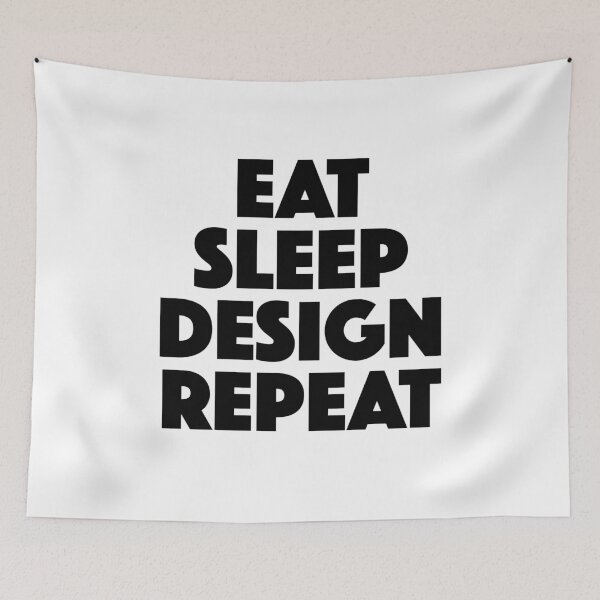 Item preview, Eat Sleep Design Repeat — Designer Daily Routine Mantra (black) designed and sold by didijuca.