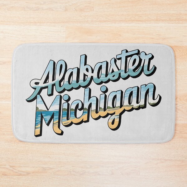 Item preview, Alabaster, Michigan, Alabaster MI, Alabaster Michigan designed and sold by MoMidoStore.