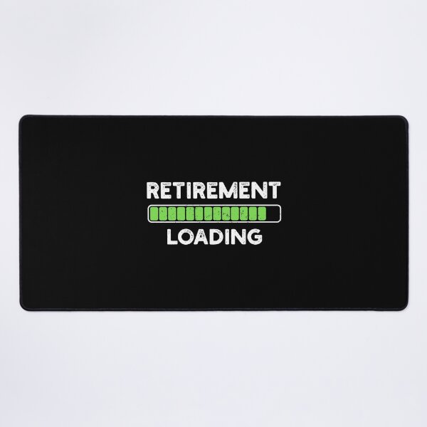 Item preview, Retirement Loading... | Funny Retirement designed and sold by JFFStore.