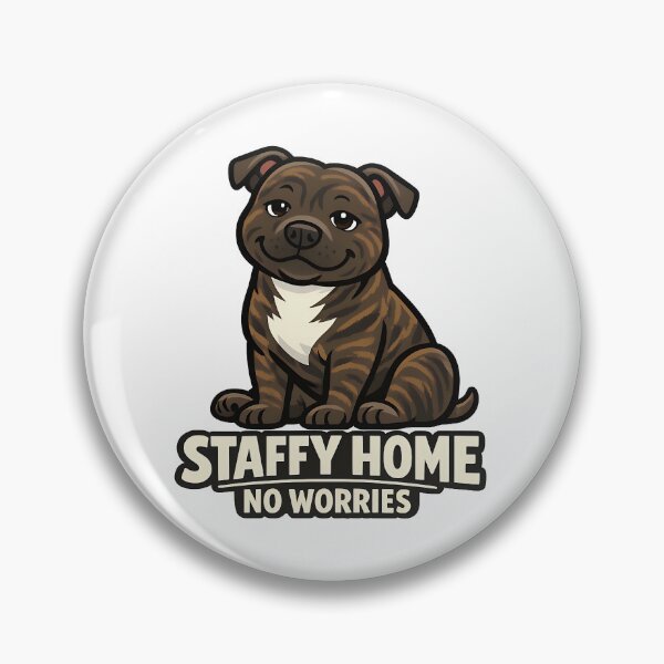 Item preview, Staffy Home No Worries  designed and sold by BestFriendTees.