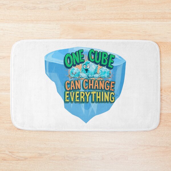 Item preview, One Cube Can Change Everything - Epic Iceberg Meltdown designed and sold by TestudoDesign.
