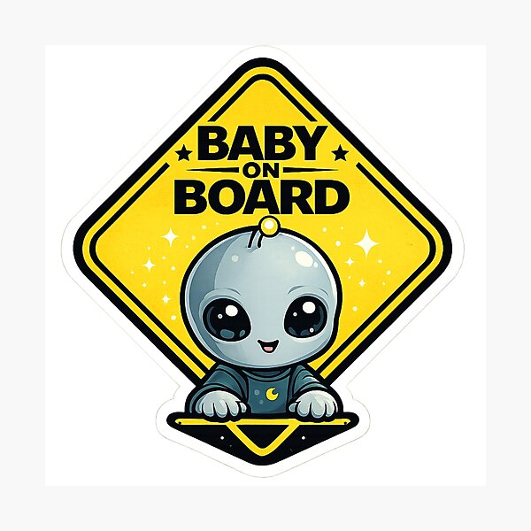 Item preview, Cute Alien Baby On Board – Funny Space Warning Sign Design for Cars, Stickers & T-Shirts designed and sold by KhattabyEDArt.