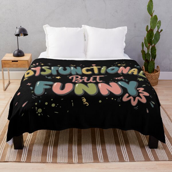 Item preview, Dysfunctional but funny designed and sold by JoseloRochaArt.
