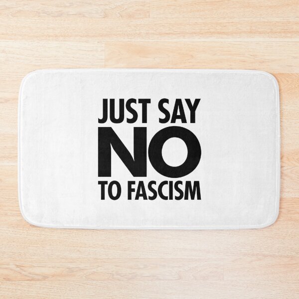 Item preview, Just Say NO to Fascism (black) designed and sold by Thelittlelord.