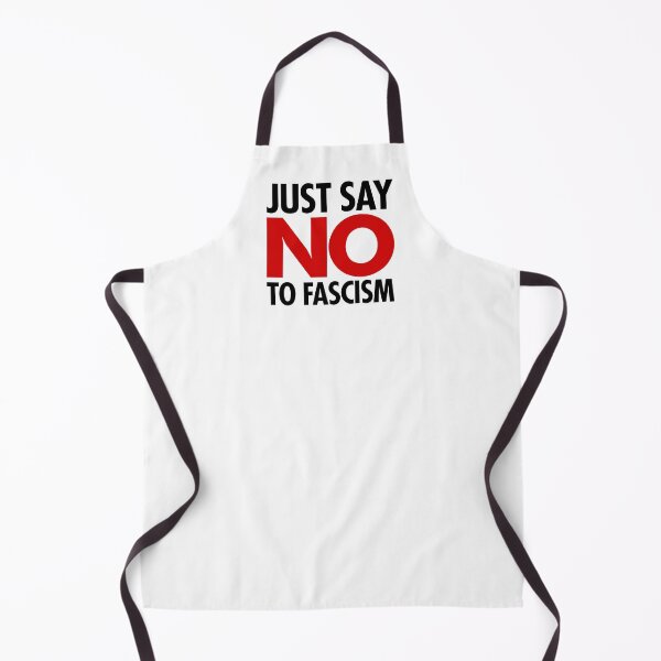 Item preview, Just Say NO to Fascism (black/red) designed and sold by Thelittlelord.