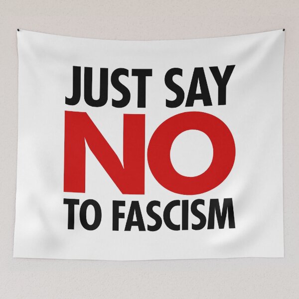 Item preview, Just Say NO to Fascism (black/red) designed and sold by Thelittlelord.