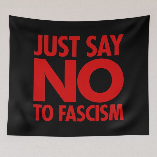 Item preview, Just Say NO to Fascism (red) designed and sold by Thelittlelord.