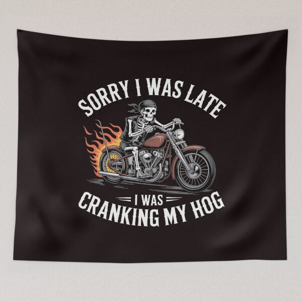Item preview, Sorry I Was Late I Was Cranking My Hog – Motorcycle Rider Biker Joke designed and sold by Redgiant87x.