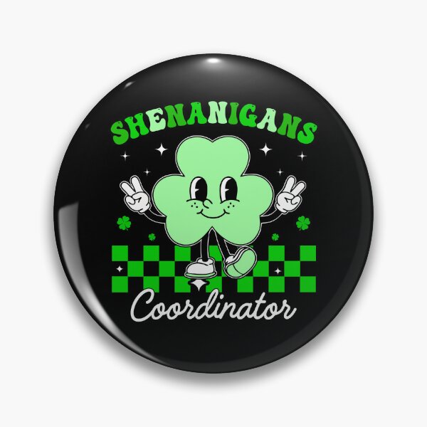 Item preview, Shenanigans Coordinator St Patricks Day designed and sold by KroghDs.