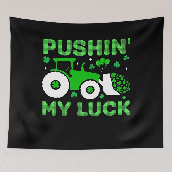 Item preview, Pushin My Luck St Patricks Day Kids designed and sold by KroghDs.