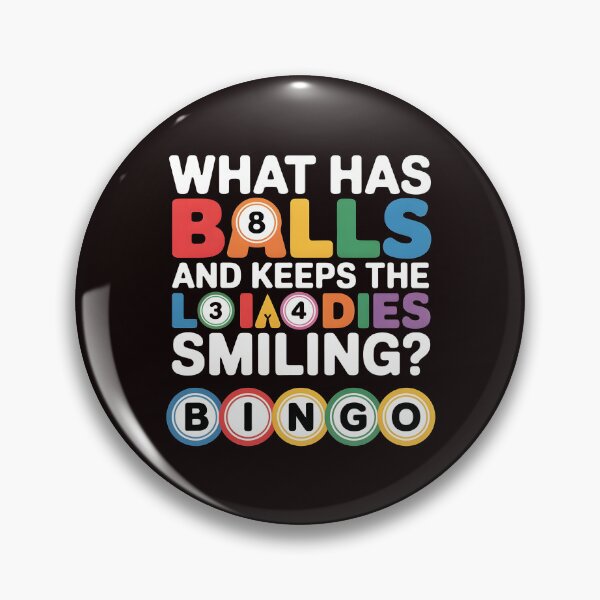 Item preview, What Has Balls and Keeps the Ladies Smiling Bingo – Funny Bingo Humor Quote designed and sold by Redgiant87x.