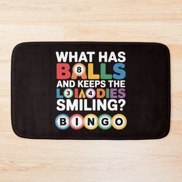Item preview, What Has Balls and Keeps the Ladies Smiling Bingo – Funny Bingo Humor Quote designed and sold by Redgiant87x.