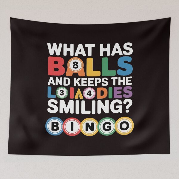 Item preview, What Has Balls and Keeps the Ladies Smiling Bingo – Funny Bingo Humor Quote designed and sold by Redgiant87x.