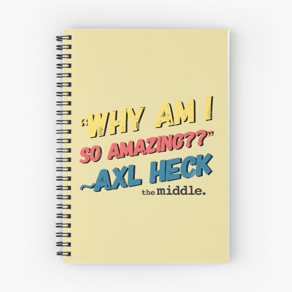 Item preview, {Say What?} The Middle: The Amazing Axl Heck designed and sold by jimbob90210.