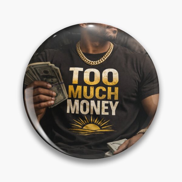 Item preview, Too Much Money – Quiet Confidence Statement T-Shirt designed and sold by DektosDesigns.