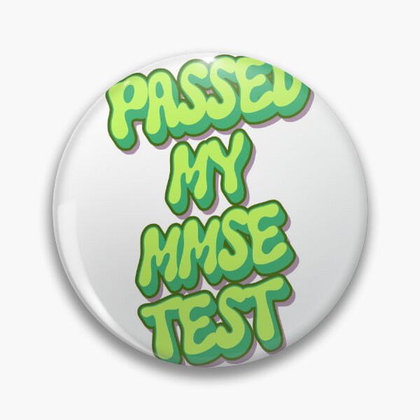 Item preview, Passed my MMSE test  designed and sold by Lilja888.