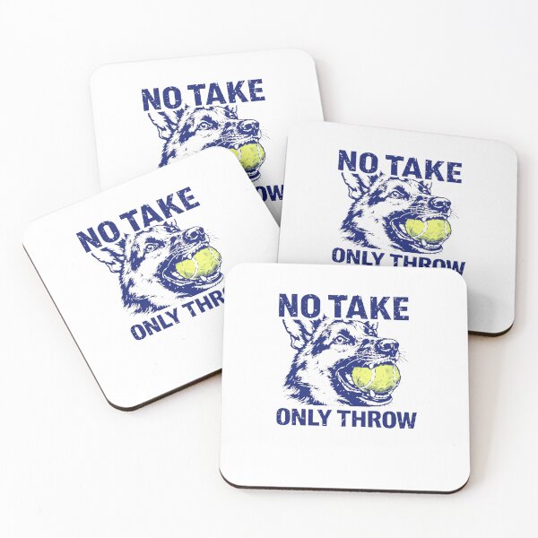 Item preview, Funny No Take Only Throw Funny Tennis Ball German Shepherd Dog designed and sold by Run to Creations.