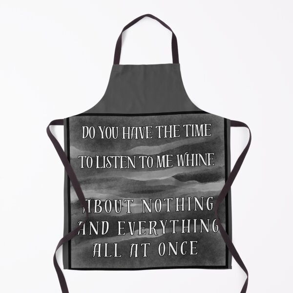 Item preview, Do you have the time to listen to me whine about nothing and everything all at once designed and sold by Stefrait-7.