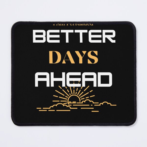 Item preview, I Am Persuaded – Better Days Ahead Faith Declaration T-Shirt designed and sold by DektosDesigns.