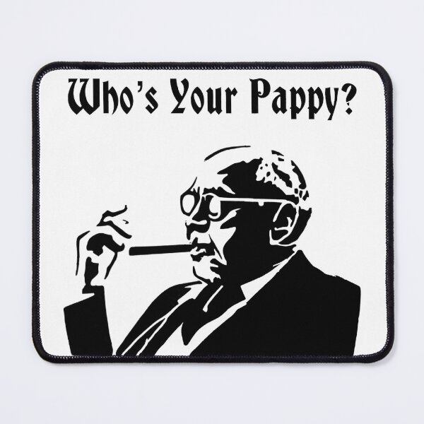 Item preview, Who's Your Pappy? designed and sold by DefinedbyDesign.